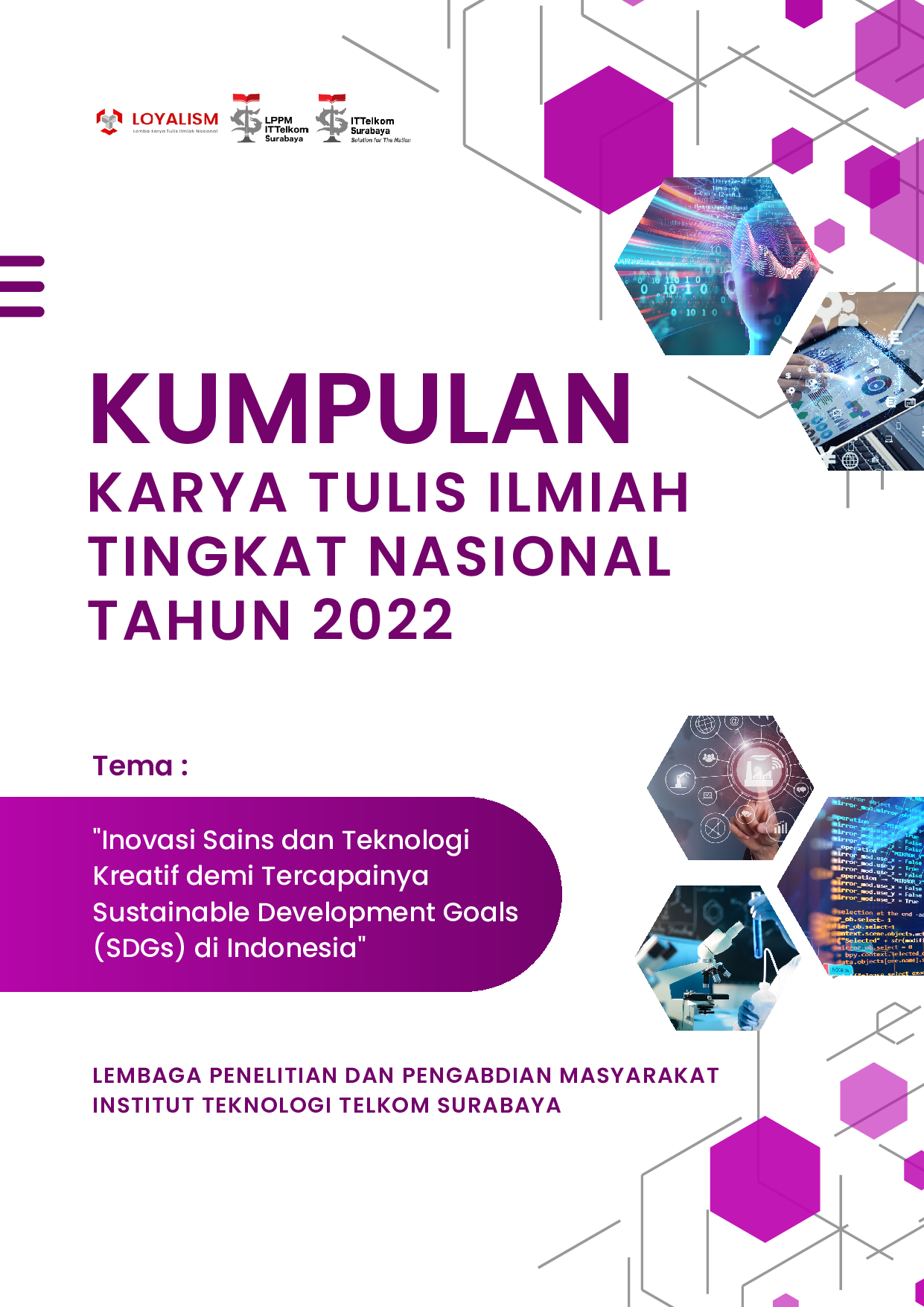 Inovasi Sains dan Teknologi Kreatif Demi Tercapainya Sustainable Development Goals (SDGs) di Indonesia
